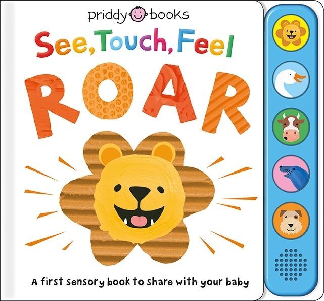 See, Touch, Feel Roar