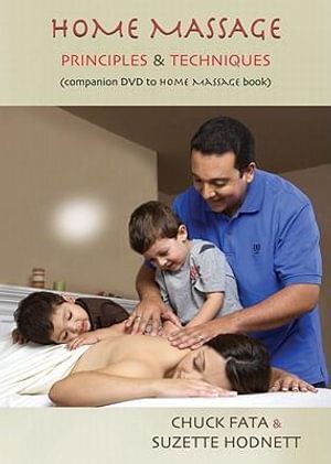 DVD: Home Massage - Principles & Techniques