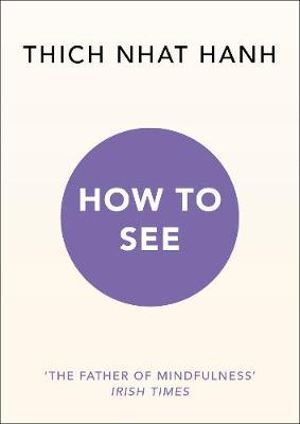 How to See