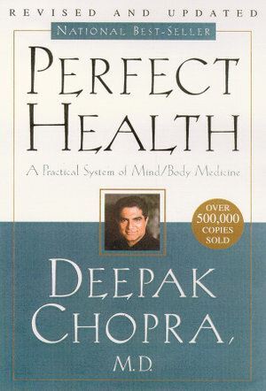 Perfect Health: 10th Anniversary Revised Edition