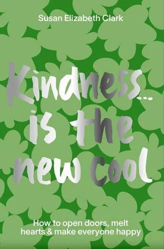 Kindness... is the New Cool