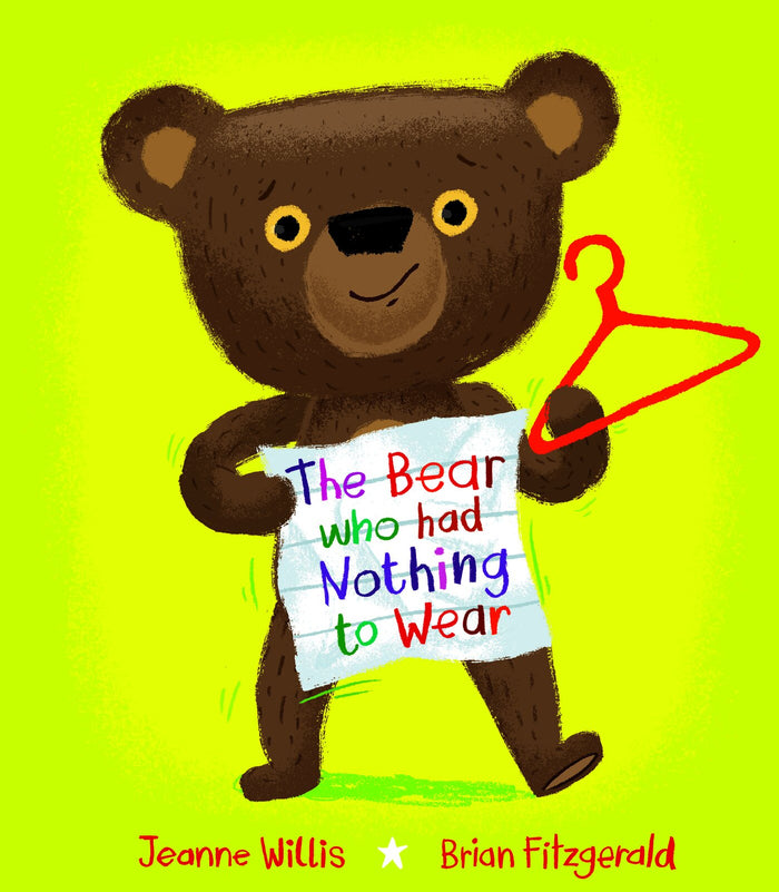 Bear who had Nothing to Wear, The