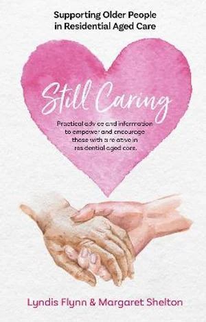 Still Caring: Supporting Older People