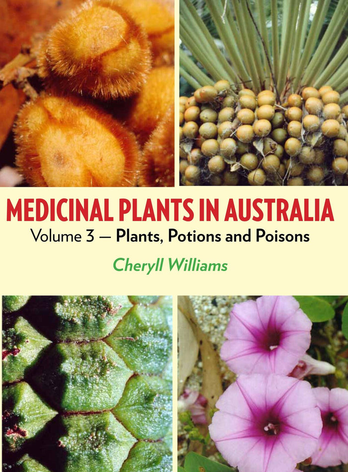 Medicinal Plants in Australia Volume 3 (OOP)