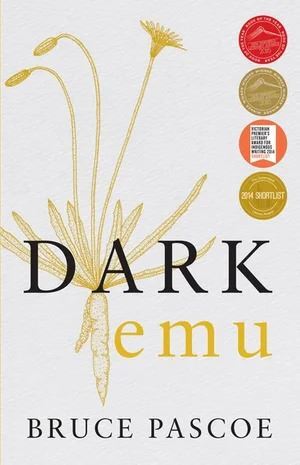 Dark Emu: Black seeds agriculture or accident?
