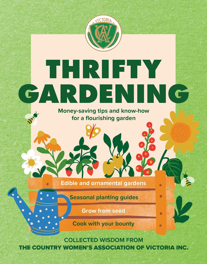 Thrifty Gardening: Money-saving tips and know-how for a flourishing garden (OUT OF PRINT)