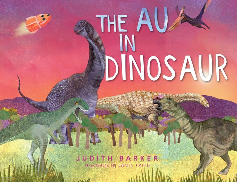 AU in Dinosaur, The: A Fun Phoneme Story