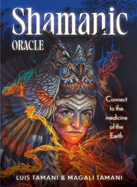 Shamanic Oracle - Connect To The Medicine Of The Earth