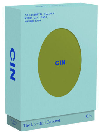Cocktail Cabinet: Gin, The: The essential drinks every gin lover should know