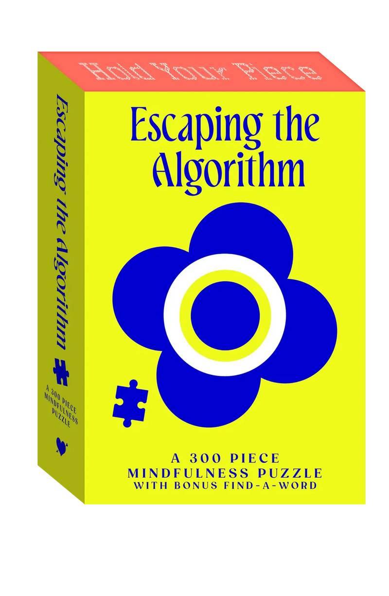 Escaping The Algorithm
