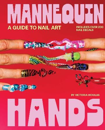 Mannequin Hands- Your Guide to Nail Art
