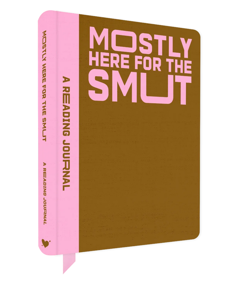 Mostly Here For The Smut - A Reading Journal