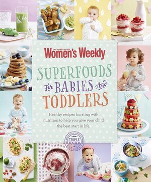 Superfoods for Babies and Toddlers