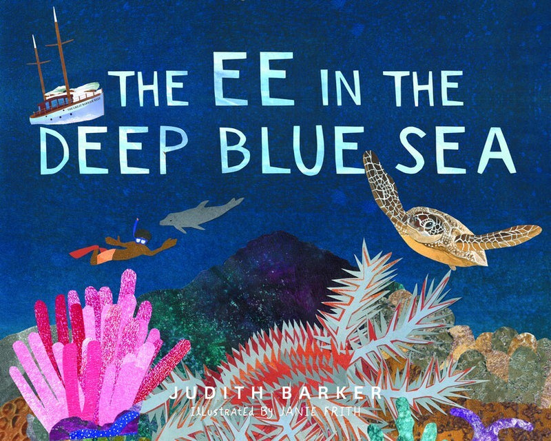 EE in the Deep Blue Sea, The: A Fun Phoneme Story