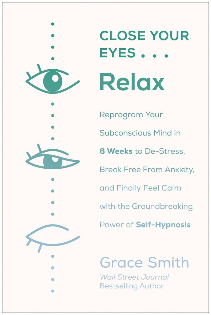 Close Your Eyes  Relax