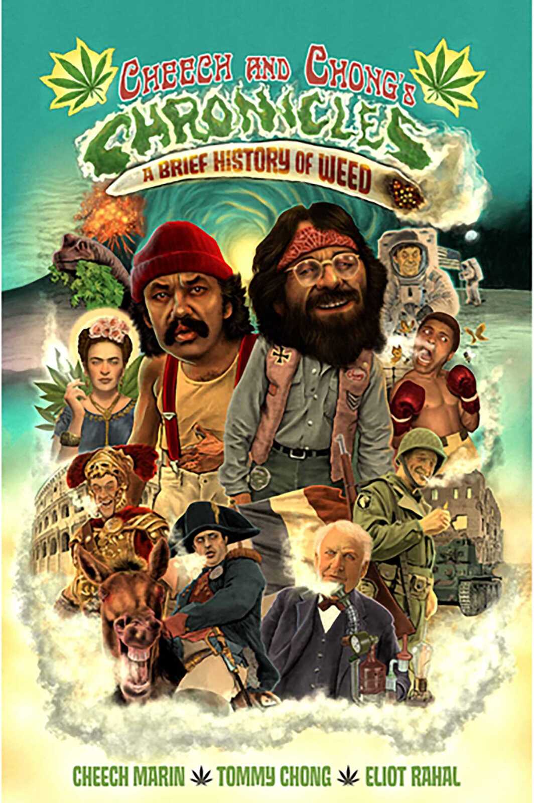 Cheech & Chong's Chronicles: A Brief History of Weed