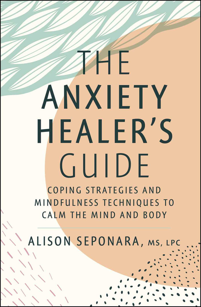 Anxiety Healer's Guide