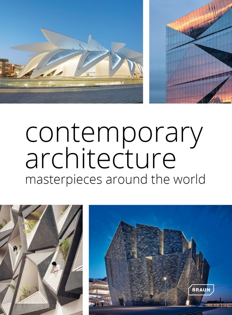 Contemporary Architecture: Masterpieces around the World