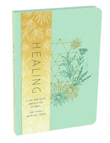 Healing: A Day and Night Reflection Journal