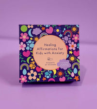 Healing Affirmations for Kids with Anxiety