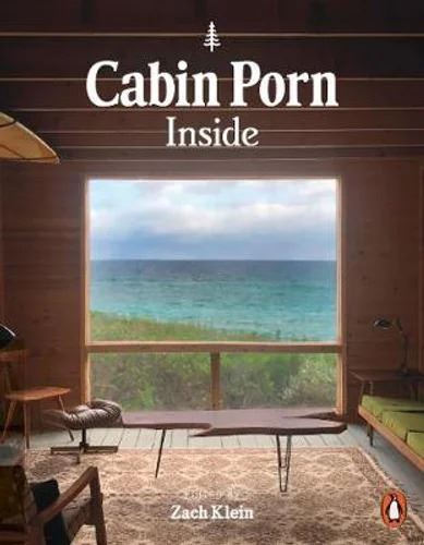 Cabin Porn: Inside