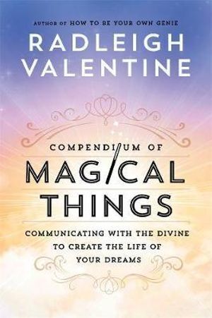 Compendium of Magical Things (9781781807019 available instead)