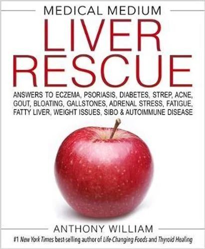 Medical Medium Liver Rescue: