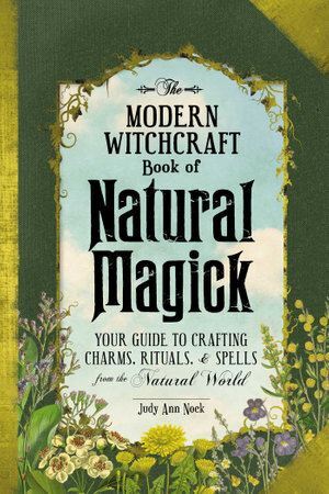 Modern Witchcraft Book of Natural Magick