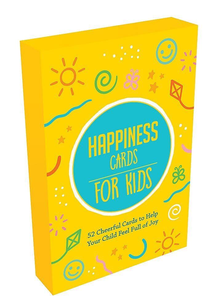 Happiness Cards for Kids: 51 Cheerful Cards to Help Your Child Feel Full of Joy