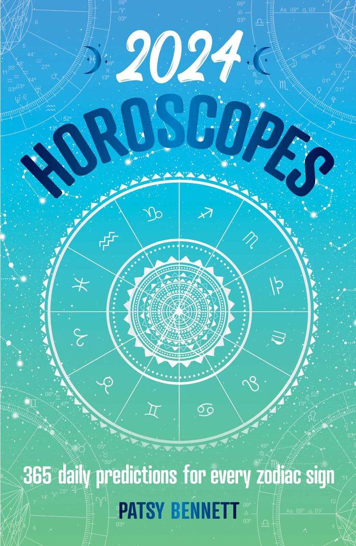 2024 Horoscopes: 365 daily predictions for every zodiac sign